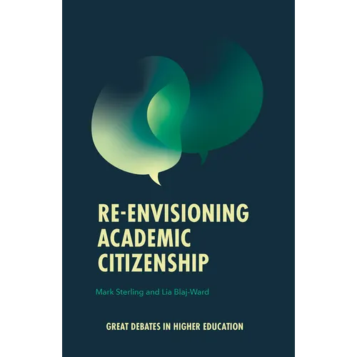 Re-Envisioning Academic Citizenship - Paperback
