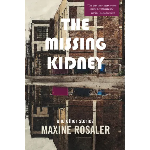 The Missing Kidney and Other Stories: And Other Stories - Paperback