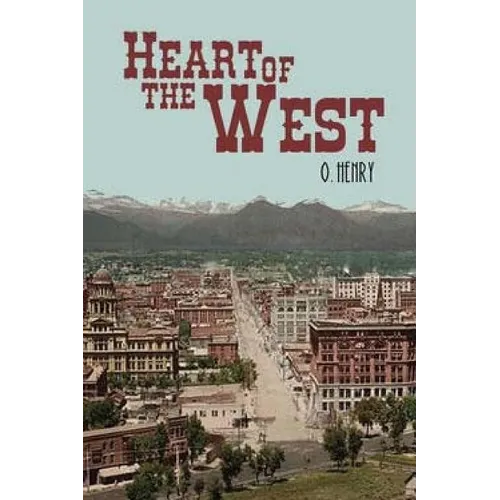 Heart of the West - Paperback
