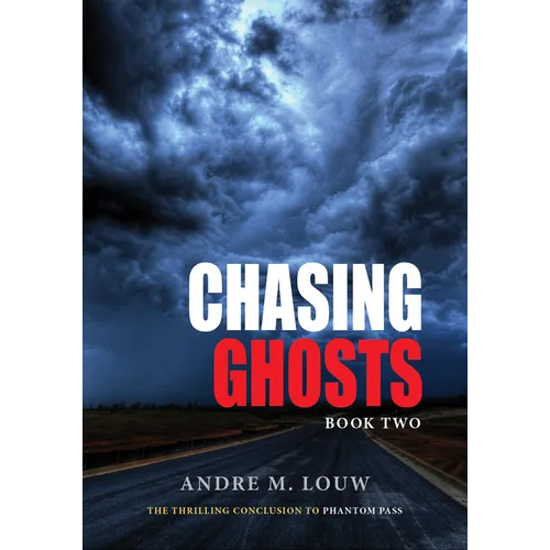 Chasing Ghosts - Paperback