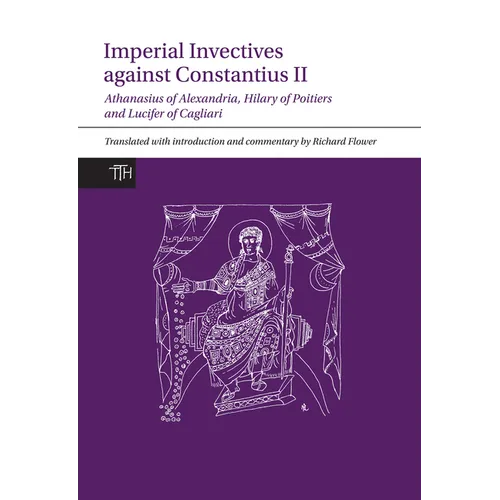 Imperial Invectives against Constantius II - Paperback