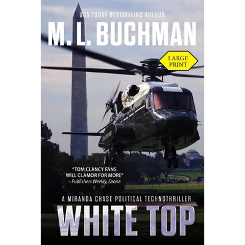 White Top (large print): a political technothriller - Paperback