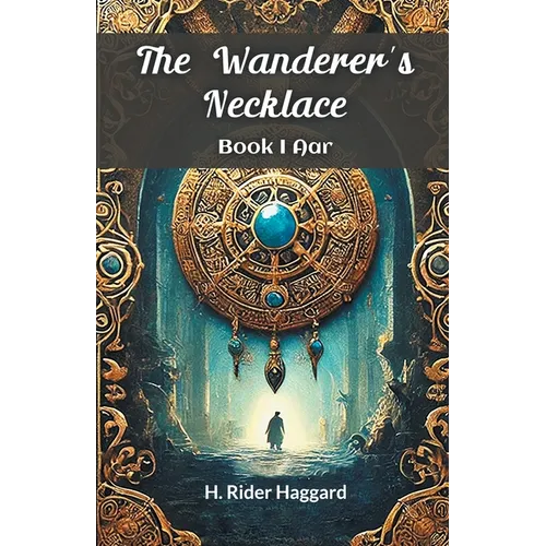 The Wanderer's Necklace Book I AAR - Paperback