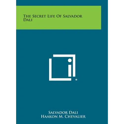 The Secret Life of Salvador Dali - Hardcover