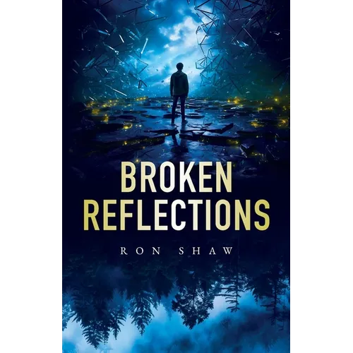 Broken Reflections - Paperback