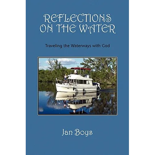 Reflections on the Water - Hardcover