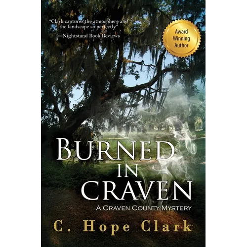 Burned in Craven: Book 2 in the Craven County Mysteries - Paperback