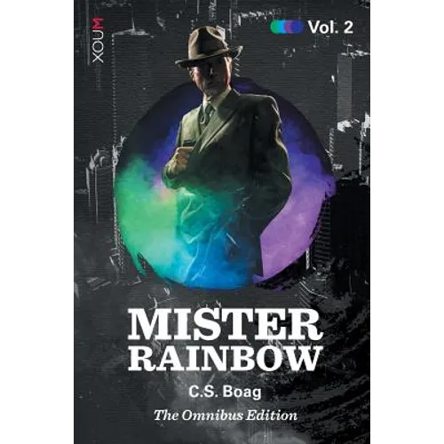 Mister Rainbow: Volume 2 - Paperback