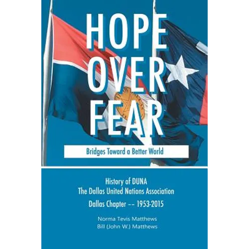 Hope Over Fear: Bridges Toward a Better World - Paperback