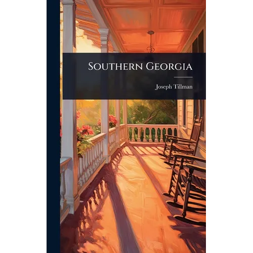 Southern Georgia - Hardcover