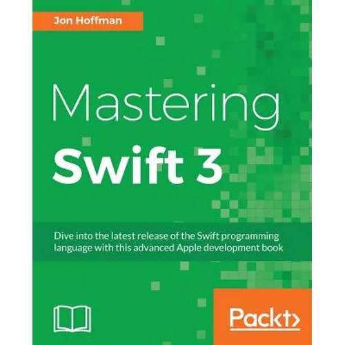 Mastering Swift 3 - Paperback