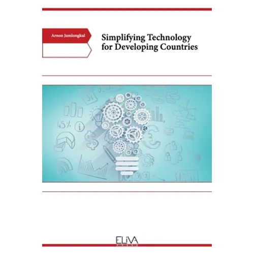 Simplifying Technology for Developing Countries - Paperback
