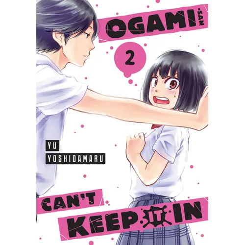 Ogami-San Can't Keep It in 2 - Paperback