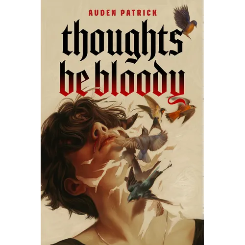 Thoughts Be Bloody - Paperback