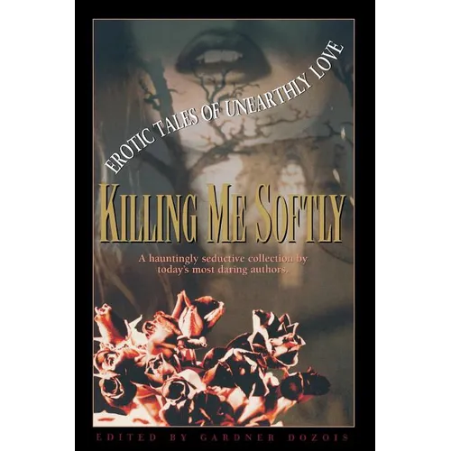 Killing Me Softly - Paperback