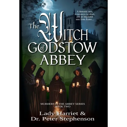 The Witch of Godstow Abbey: Murders in the Abbey - Book Two - Hardcover