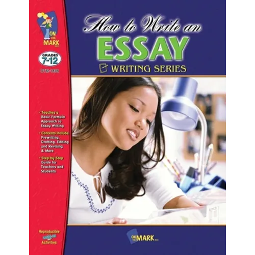 How to Write an Essay Grades 7-12 - Paperback