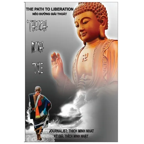 Thich Minh Tue - The Path to Liberation: Thich Minh TuỆ - NẺo ĐƯỜng GiẢi Thoát - Paperback