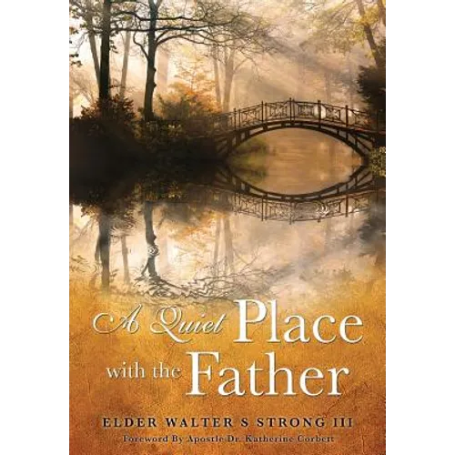 A Quiet Place with the Father