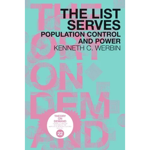 The List Serves: Population Control and Power - Paperback