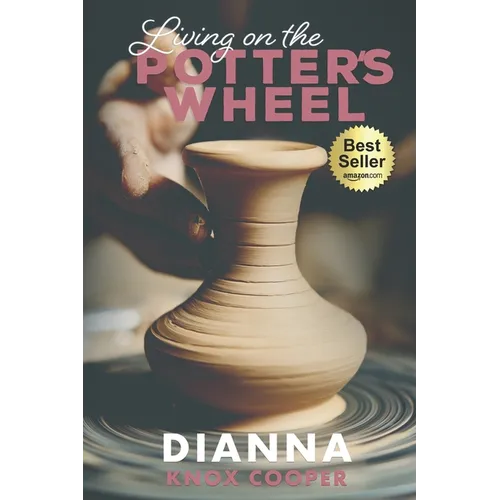 Living on the Potter's Wheel - Paperback