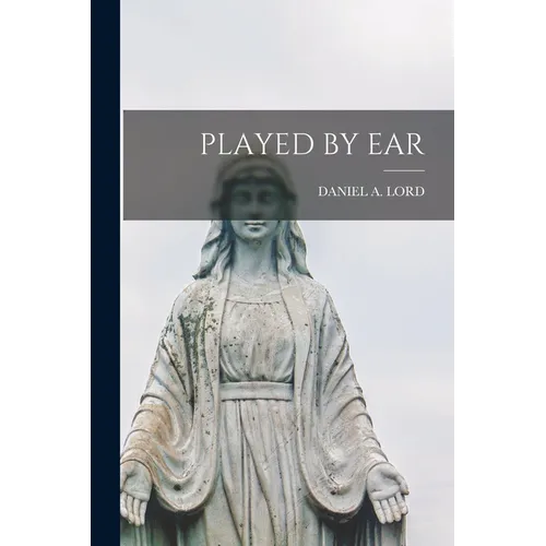 Played by Ear - Paperback