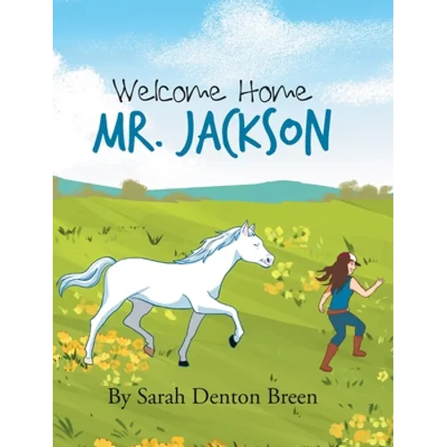 Welcome Home Mr. Jackson - Hardcover