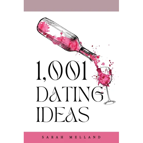 1,001 Dating Ideas - Paperback