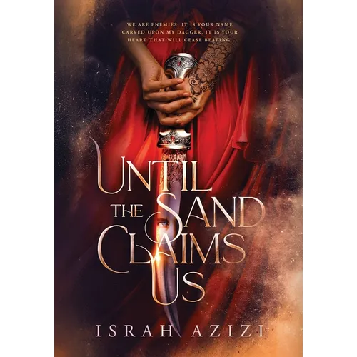 Until the Sand Claims Us - Hardcover