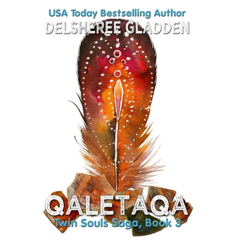Qaletaqa: Book Three of the Twin Souls Saga - Paperback