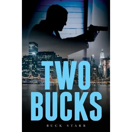 Two Bucks - Paperback