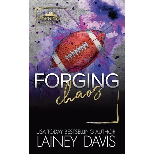 Forging Chaos - Paperback