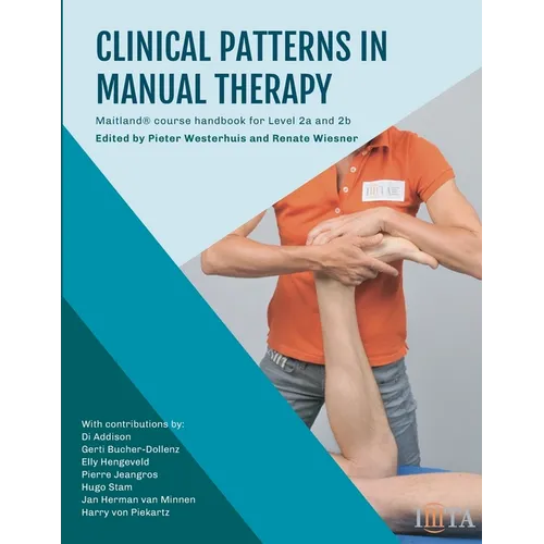 Clinical Patterns in Manual Therapy: Maitland Concept course handbook level 2a and level 2b - Paperback