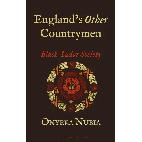 England's Other Countrymen: Black Tudor Society - Paperback