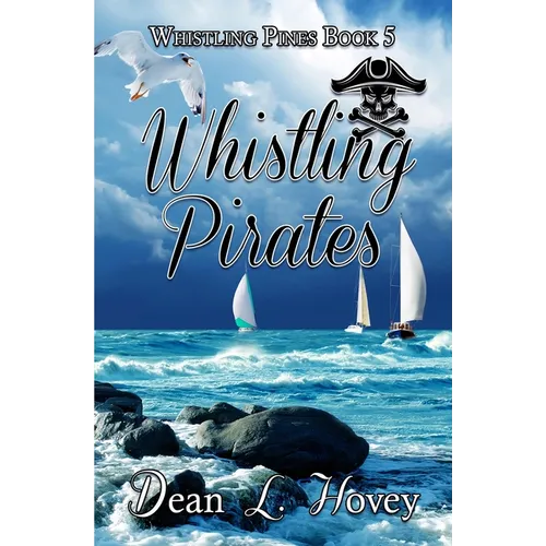 Whistling Pirates - Paperback