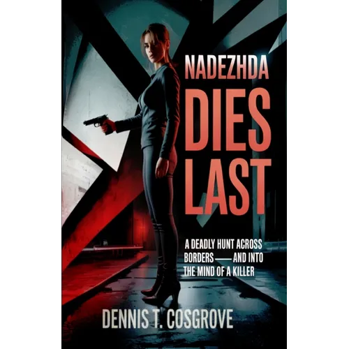 Nadezhda Dies Last - Paperback