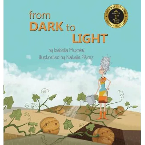 From Dark to Light - Hardcover