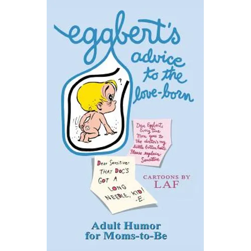 Eggbert's Advice to the Love-Born: From the original published in 1965 - Paperback