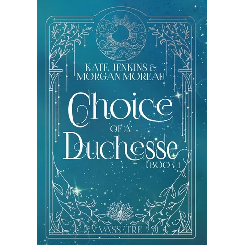 Choice of a Duchesse - Hardcover