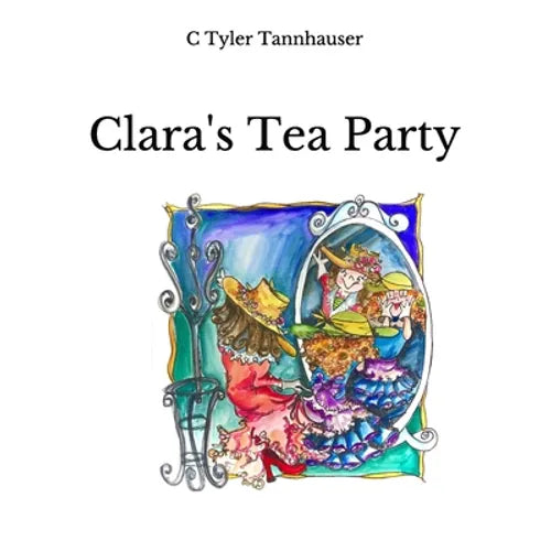 Clara's Tea Party - Paperback