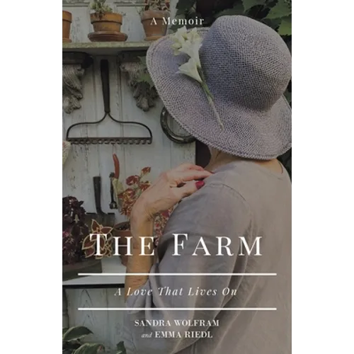The Farm: A Love That Lives On - Paperback