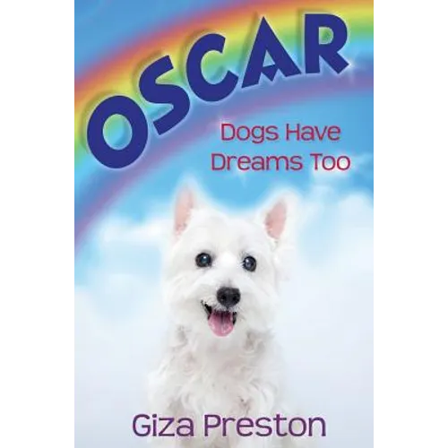 Oscar: Dogs Have Dreams Too - Paperback
