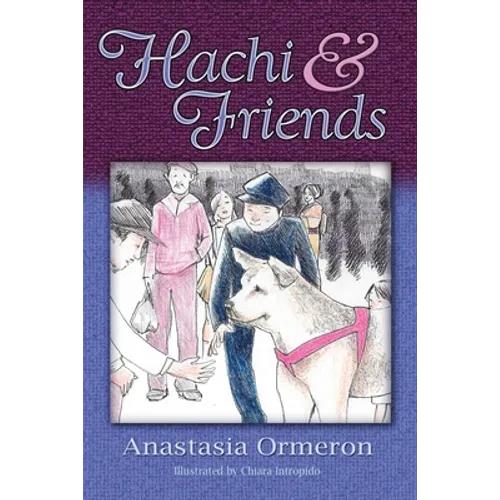 Hachi and Friends - Paperback