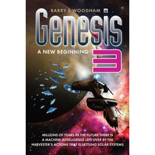 Genesis 3 - A New Beginning: The Genesis Project - Paperback