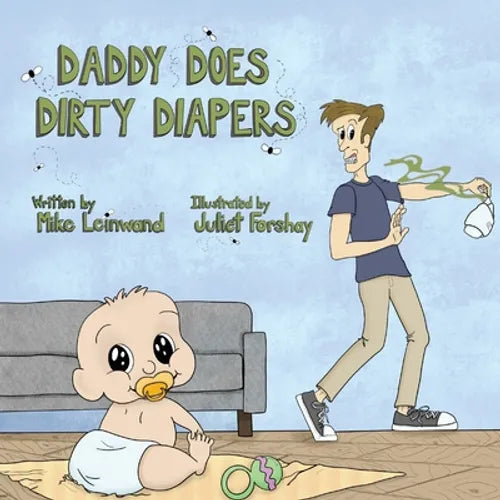 Daddy Does Dirty Diapers - Paperback