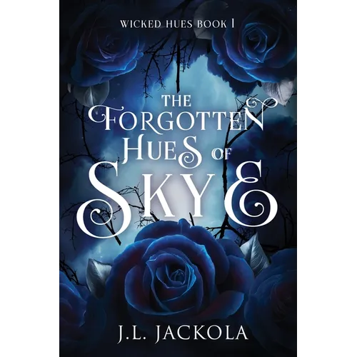 The Forgotten Hues of Skye - Paperback