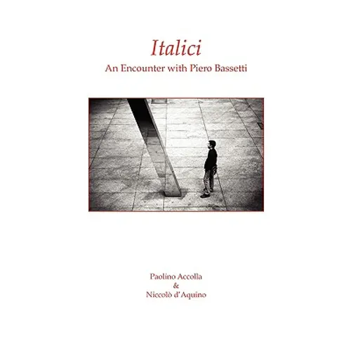 Italici. an Encounter with Piero Bassetti - Paperback