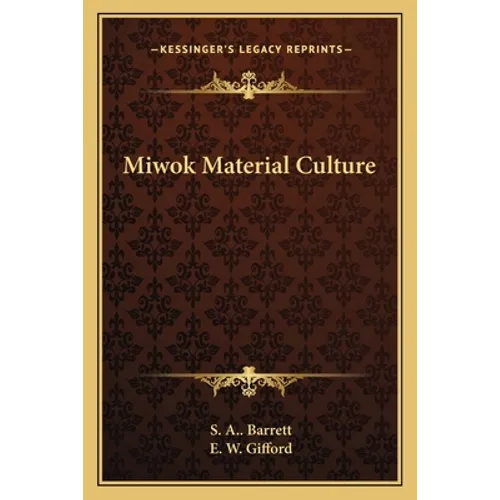 Miwok Material Culture - Paperback