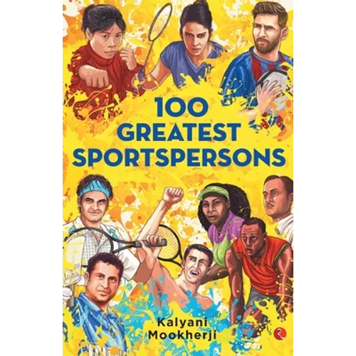 100 Greatest Sportspersons - Paperback