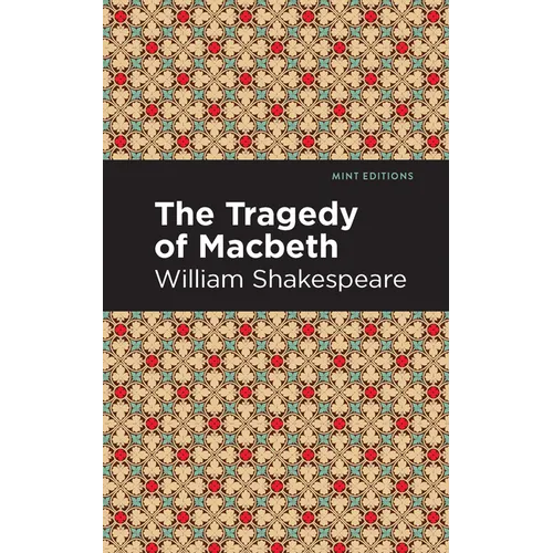 The Tragedy of Macbeth - Paperback